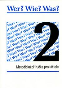 WER? WIE? WAS? 2. díl Nový Pravopis