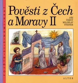 Pověsti z Čech a Moravy II.