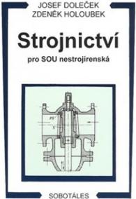 Strojnictví pro SOU nestrojírenská