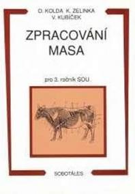 Zpracování masa pro 3.roč. SOU