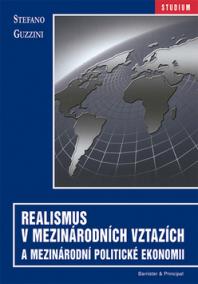 Realismus v mezinárodních vztazích a mezinárodní politické ekonomii