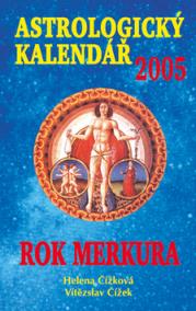 Astrologický kalendář 2005 - Rok Merkura