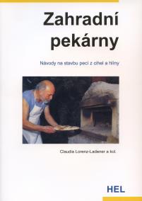 Zahradní pekárny - Návody na stavbu pecí z cihel a hlíny