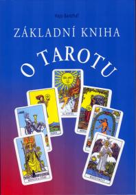 Základní kniha o tarotu