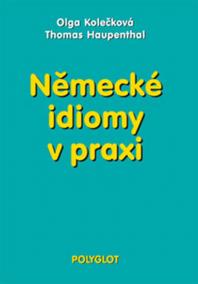 Německé idiomy v praxi