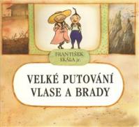 Velké putování Vlase a Brady