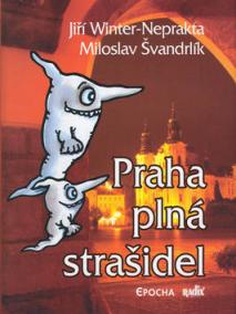 Praha plná strašidel