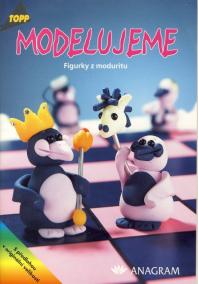 Modelujeme - Figurky z moduritu TOPP