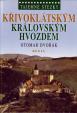 Tajemné stezky – Křivoklátským královským hvozdem