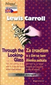 Za zrcadlem / Through the Lookin-Glass