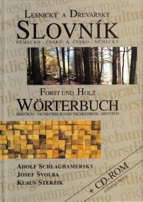 Lesnický a dřevařský slovník německo - český a česko - německý