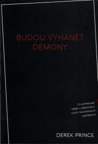 Budou vyhánět démony