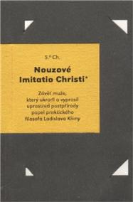 Nouzové Imitatio Christi