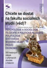 Chcete se dostat na fakultu sociálních studií (věd)? 2.díl