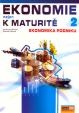 Ekonomie nejen k maturitě 2. - Podniková ekonomie