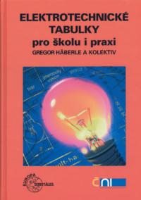 Elektrotechnické tabulky pro školu a praxi