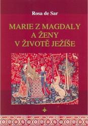 Marie z Magdaly a ženy v životě Ježíše