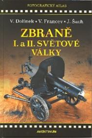 Zbraně I. a II. světové války