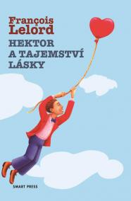 Hektor a tajemství lásky - 2. vydání