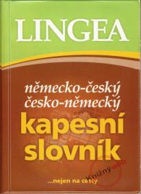 Německo-český česko-německý kapesní slovník ...nejen na cesty