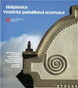 Holašovice: Vesnická památková rezervace