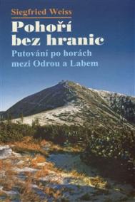 Pohoří bez hranic - Putování po horách mezi Odrou a Labem