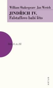 Jindřich IV. - Falstaffovo babí léto