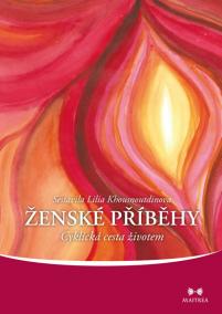 Ženské příběhy - Cyklická cesta životem