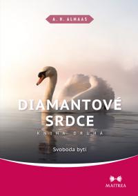 Diamantové srdce II. - Svoboda bytí