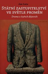 Státní zastupitelství ve světle proměn - Drama o čtyřech dějstvích