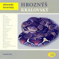 Hroznýš královský - Abeceda teraristy