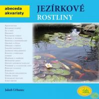 Jezírkové rostliny - Abeceda akvaristy