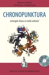 Chronopunktura + CD - energie času a naše zdraví