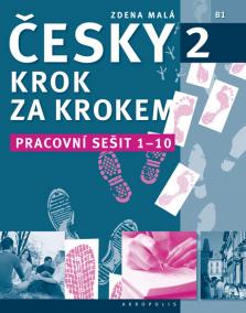 Česky krok za krokem 2 - Pracovní sešit 1-10