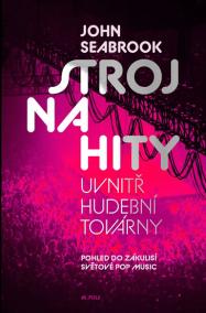 Stroj na hity - Uvnitř hudební továrny