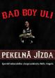 Pekelná jízda - Zpověď německého viceprezidenta Hells Angels