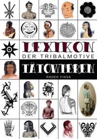 Lexikon der tribalmotive Tätowieren