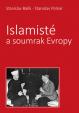 Islamisté a soumrak Evropy