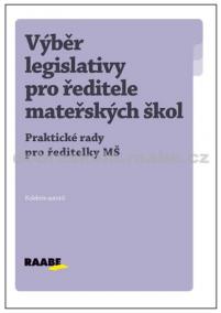 Výběr legislativy pro ředitele MŠ