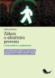 Zákon o silničním provozu s komentářem a judikaturou a předpisy souvisejícími - 2. vydání