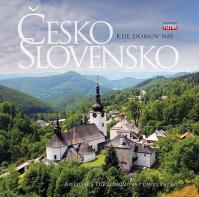 Česko Slovensko - Kde domov náš…