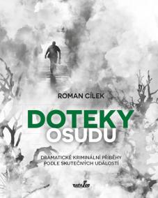 Doteky osudu