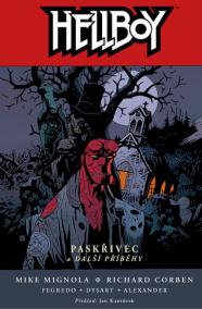 Hellboy 10 - Paskřivec a další příběhy -