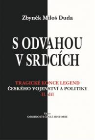 S odvahou v srdcích