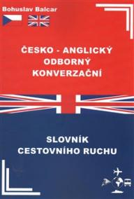 Česko–anglický odborný konverzační slovník cestovního ruchu