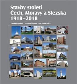 Stavby století Čech, Moravy a Slezska 1918 – 2018