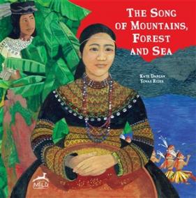 The Song of Mountain, Forest and Sea