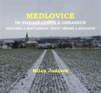 Medlovice ve fotografiích a obrazech