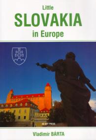 Little Slovakia in Europe