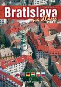 Bratislava na dlani